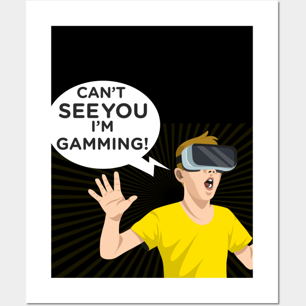 funny headset cant see you im gaming Wall Art by Pannolinno
